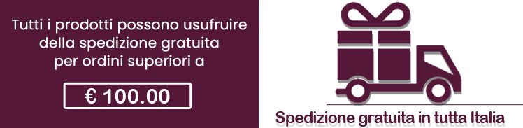 spedizione gratuita pe ordini pari o superiori a 100 €